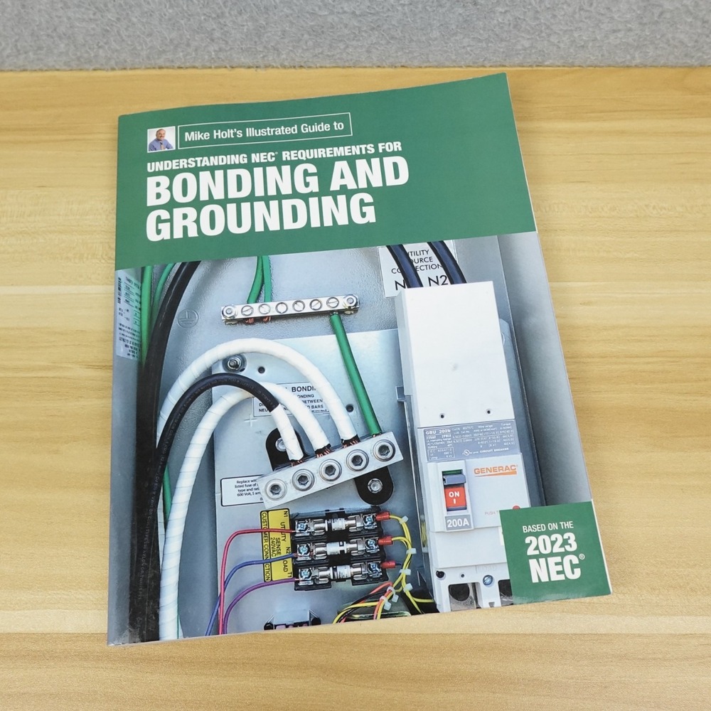 Mike Holt's Bonding and Grounding Textbook 2023 NEC Paperback